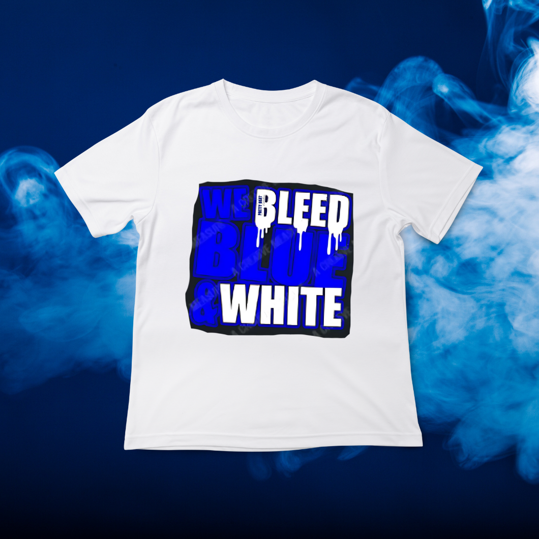 We Bleed Blue & White Shirt