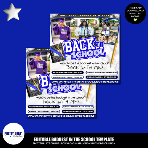 Blue Editable Baddest In The School Template